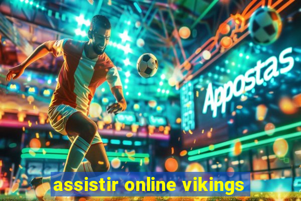 assistir online vikings